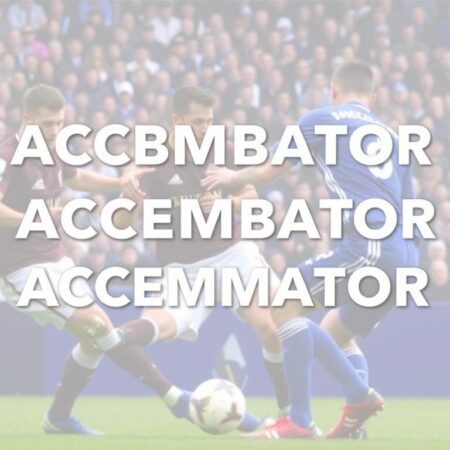 Inside the smart player’s approach to football accumulators